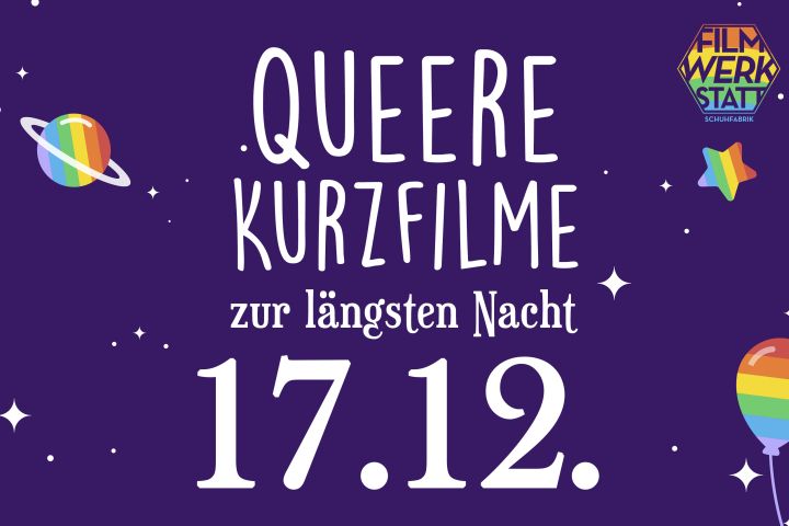 Queerer Kurzfilmabend zum Kurzfilmtag